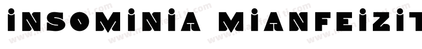 insominia mianfeiziti字体转换